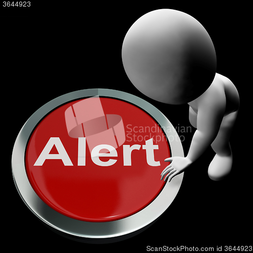 Image of Alert Button Shows Warn Caution Or Raise Alarm