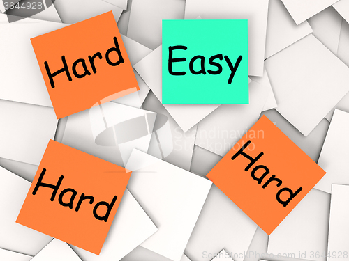 Image of Easy Hard Post-It Notes Mean Simple Or Tough