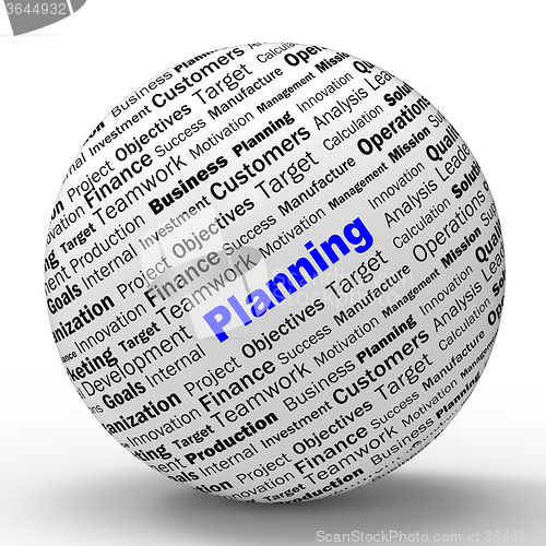 Image of Planning Sphere Definition Means Mission Planning Or Objectives