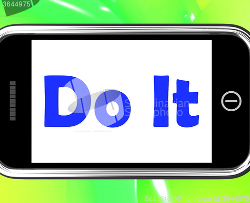 Image of Do It On Phone Shows Act Immediately