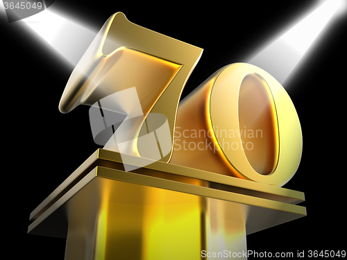 Image of Golden Seventy On Pedestal Means Honourable Mention Or Excellenc