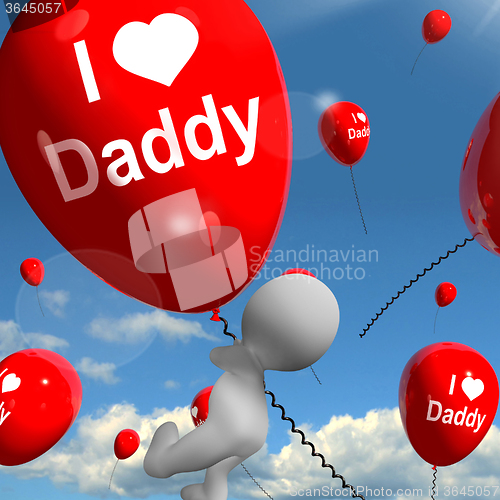 Image of I Love Daddy Balloons Shows Affectionate Feelings for Father