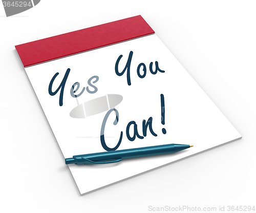 Image of Yes You Can! Notebook Shows Positive Incentive And Persistence