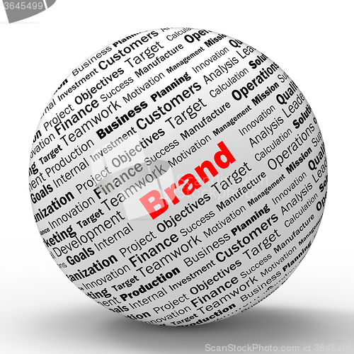 Image of Brand Sphere Definition Means Market Labelling Or Trademark