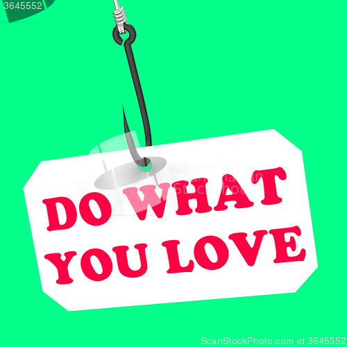 Image of Do What You Love On Hook Shows Inspiration And Motivation