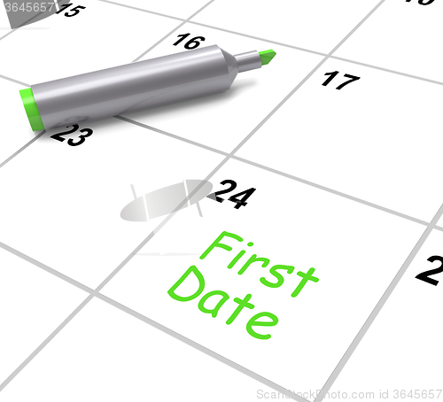 Image of First Date Calendar Shows Seeing Somebody And Romance