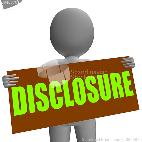 Image of Disclosure Sign Character Shows Legal Communication And Informat