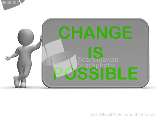 Image of Change Is Possible Sign Means Rethink And Revise