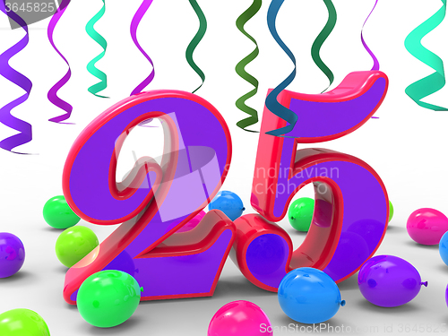 Image of Number Twenty Five Party Means Birthday Party Or Celebration