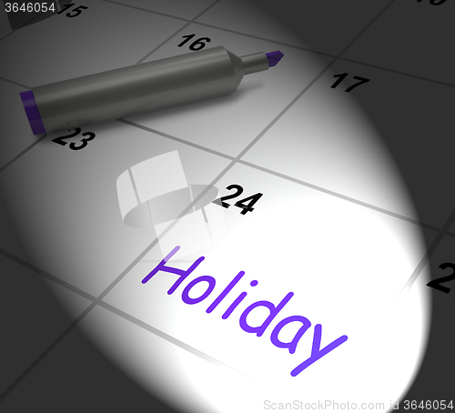 Image of Holiday Calendar Displays Rest Day And Break From Work