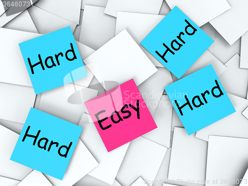 Image of Easy Hard Post-It Notes Mean Effortless Or Challenging