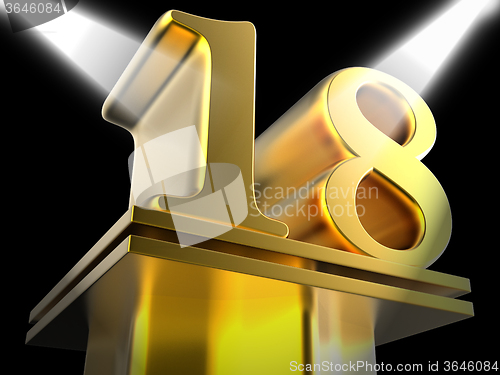 Image of Golden Eighteen On Pedestal Shows Success Recognition Or Excelle