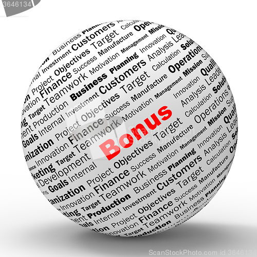 Image of Bonus Sphere Definition Shows Financial Reward Or Benefit