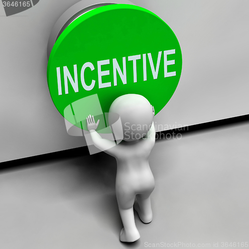 Image of Incentive Button Means Bonus Reward And Motivation