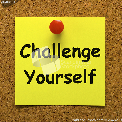 Image of Challenge Yourself Note Means Be Determined And Motivated