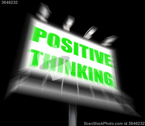 Image of Positive Thinking Sign Displays Optimistic Contemplation