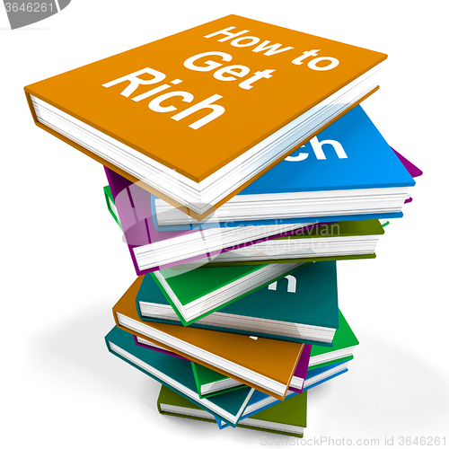 Image of How To Get Rich Book Stack Shows Make Wealth Money