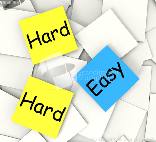 Image of Easy Hard Post-It Notes Mean Ease Or Difficulty