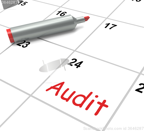 Image of Audit Calendar Shows Inspecting And Verifying Finances