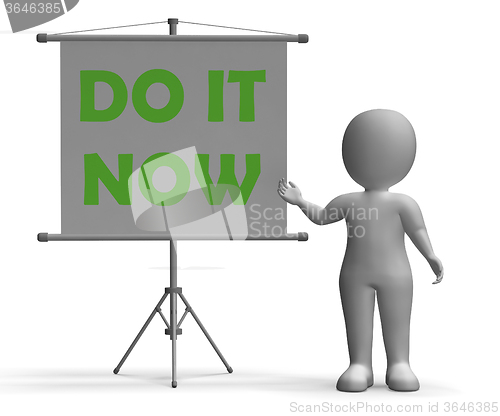 Image of Do It Now Board Shows Giving Advice