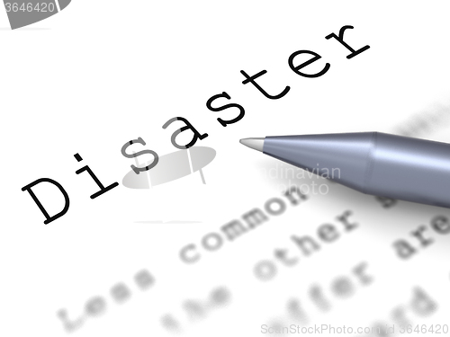 Image of Disaster Word Means Emergency Calamity And Crisis