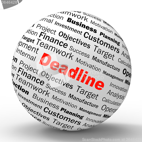 Image of Deadline Sphere Definition Means Job Time Limit Or Finish Date