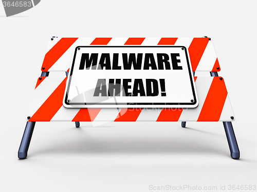 Image of Malware Ahead Refers to Malicious Danger for Computer Future
