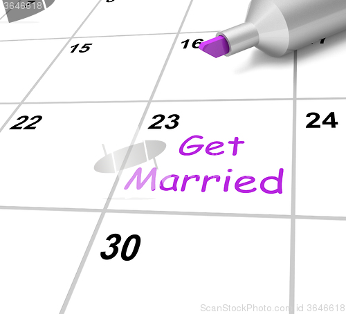 Image of Get Married Calendar Shows Wedding And Spouse