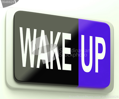 Image of Wake Up Button Awake and Rise