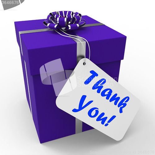 Image of Thank You Gift Means Grateful And Appreciative