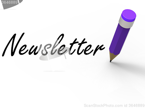 Image of Newsletter with Pencil Represents Written News and Information