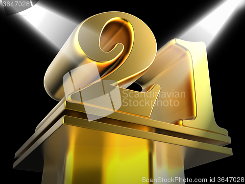 Image of Golden Twenty One On Pedestal Means Entertainment Awards Or Priz