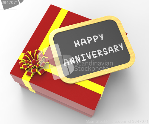 Image of Happy Anniversary Present Means Romantic Remembrance Or Annual S