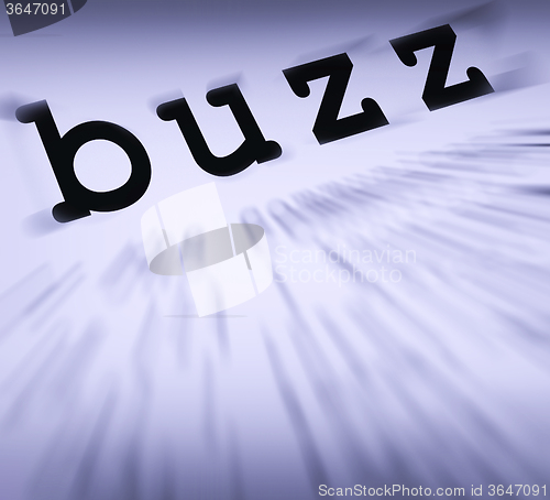 Image of Buzz Definition Displays Public Attention Or Popularity