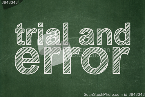 Image of Science concept: Trial And Error on chalkboard background