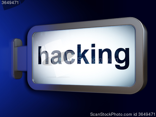 Image of Safety concept: Hacking on billboard background