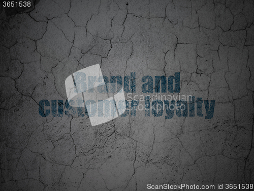 Image of Business concept: Brand and Customer loyalty on grunge wall background