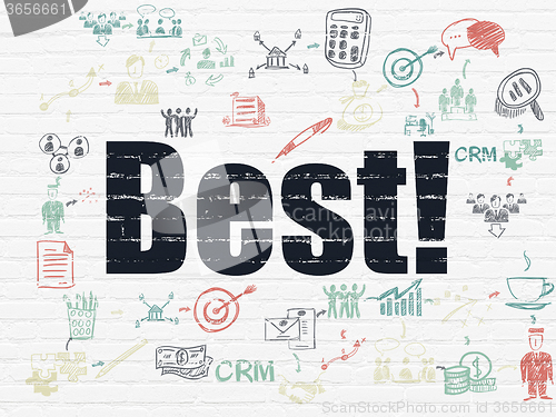 Image of Finance concept: Best! on wall background