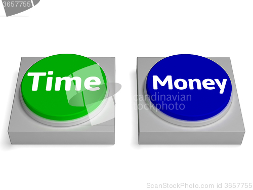 Image of Time Money Buttons Shows Finances Or Leisure