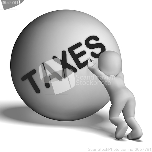 Image of Taxes Uphill Character Means Tax Hard Work