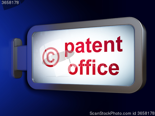 Image of Law concept: Patent Office and Copyright on billboard background