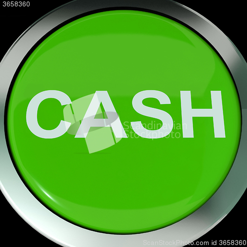 Image of Cash Button Shows Money Savings And Incomes