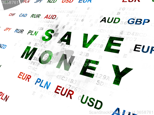 Image of Currency concept: Save Money on Digital background