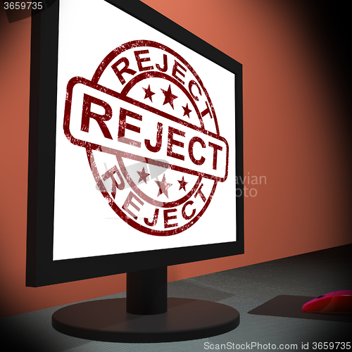 Image of Reject On Monitor Shows Disallowed