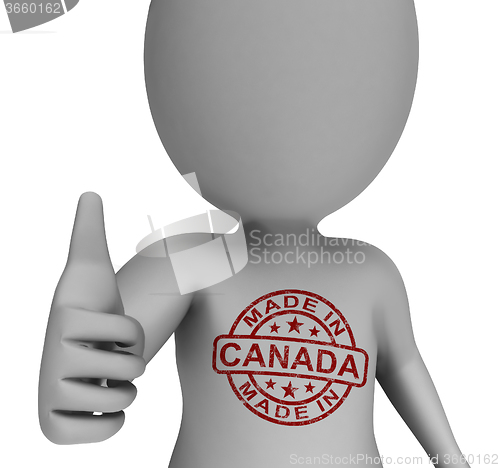 Image of Made In Canada Stamp On Man Shows Canadian Products Approved