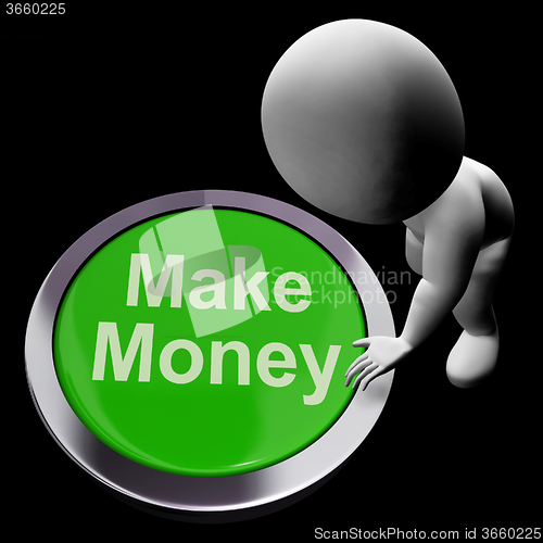 Image of Make Money Button Shows Startup Business And Wealth