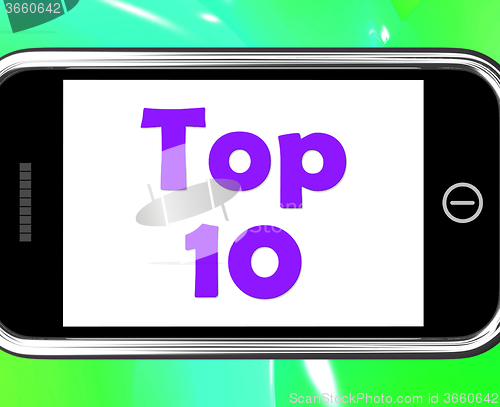 Image of Top Ten On Phone Shows Best Ranking Or Rating