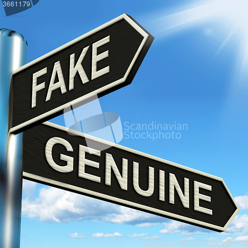 Image of Fake Genuine Signpost Shows Imitation Or Authentic Product