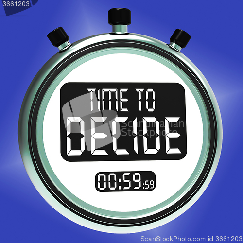 Image of Time To Decide Message Means Decision And Choice