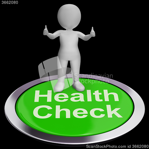 Image of Health Check Button Shows Medical Condition Examinations